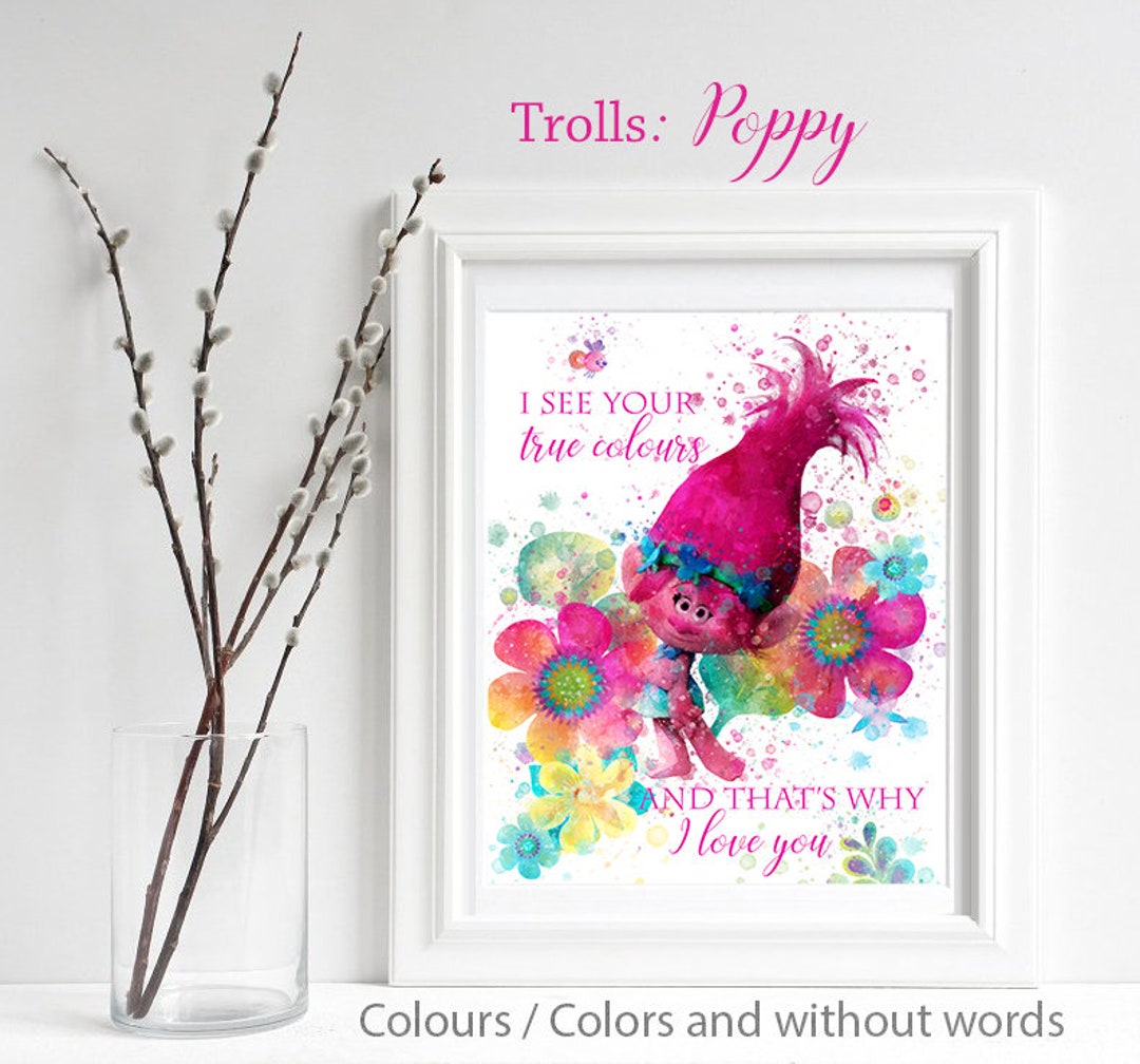 TROLLS; Poppy, Princess Poppy, Poppy Print, Trolls Watercolor, Trolls Nursery Decor, I Love You ...