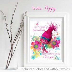 TROLLS; Poppy, Princess Poppy, Poppy Print, Trolls Watercolor, Trolls Nursery Decor, I love You quote, Trolls Wall Art, Gifts for her, play