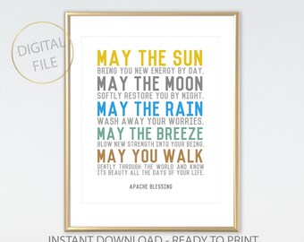 Apache Blessing Quote, Home Decor Nursery Print, Blessing Poem, Children wall art, Baby shower gift, May the sun ... May the moon ...