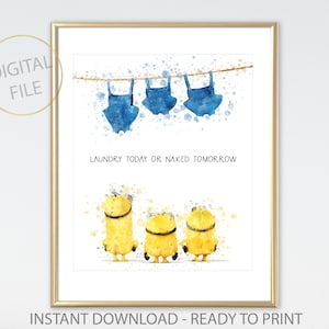 Minions Laundry Sign, Minions Naked, Funny Bathroom Signs, Laundry Print, Bathroom Wall Decor, Laundry Room Art, Minions Aquarelle Print
