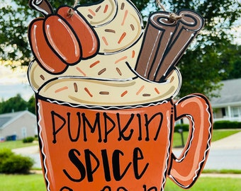 Hand Painted Pumpkin Spice Latte Door Hanger / Fall Wooden Door Hanger / Fall Pumpkin Door Hanger / Fall Coffee Wood Sign