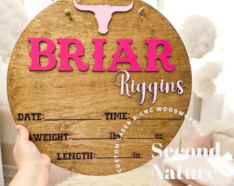 Baby Birth Stats Sign / Bull Western Door Hanger / Wood Round Hospital / Nursery Sign / Round Hospital Baby Sign/ Newborn Announcement Boy
