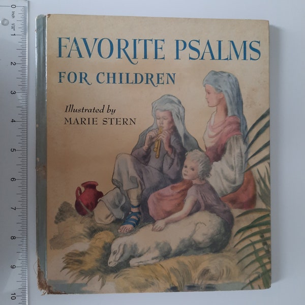 1942 Hardcover Children's Book: "Favorite Psalms For Children" by Marie Stern, Grosset & Dunlap, , 8.0"x 9.5", 36 pages ~ 1st Edition ~ Rare