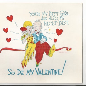 May include: Vintage Valentine's Day card illustration featuring a couple embracing, surrounded by red hearts. The woman wears a yellow dress with heart patterns, and the man is in red pants. Text reads, "You're My Best Girl And Also My Necks Best. So Be My Valentine!"