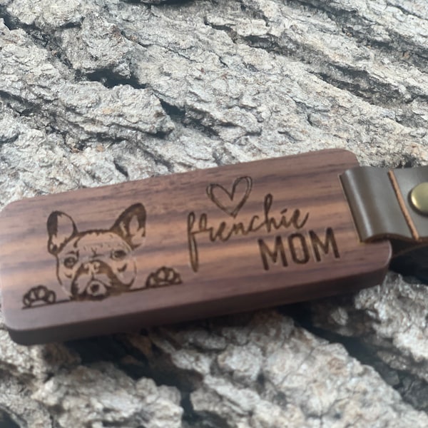 Frenchie Mom, French Bulldog Walnut Keychain, Brass Key Ring, Laser Engraved