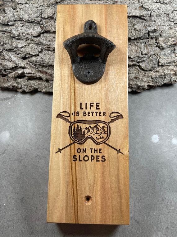 Life is Better on the Slopes, Ski Design, Wall Mounted Beer Opener, Magnetic Beer Bottle Opener, Groomsman Gifts, Bottle Opener Magnetic