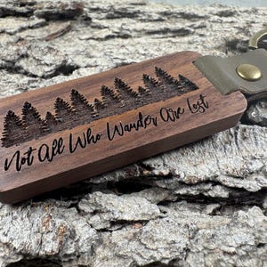 Not All Who Wander are Lost, Forest Design Walnut Keychain, Brass Key Ring, Laser Engraved
