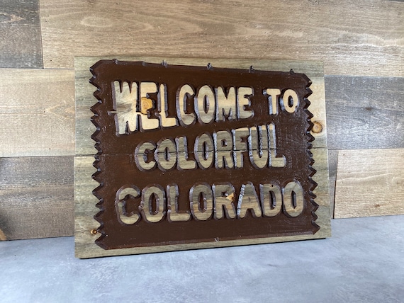 Welcome to Colorful Colorado wood sign, Colorado road sign, wall decor