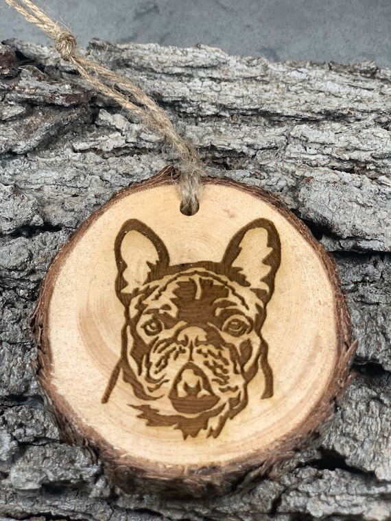 Frenchie, French bulldog, Rustic Wood Ornament, Laser Engraved Ornament,, Pinon Wood Ornament, Wood Ornament, Laser Ornament