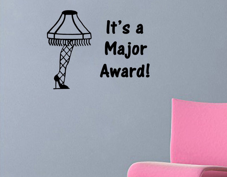 A Christmas Story quote-It&rsquo;s A Major Award-with leg lamp