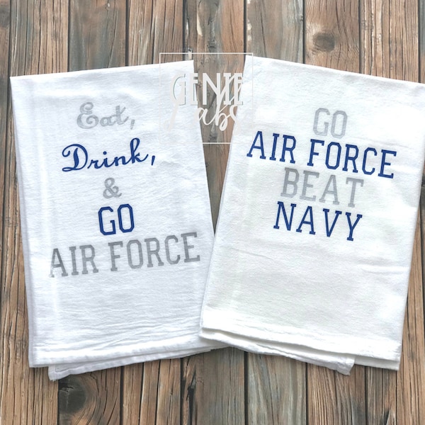 Eat, Drink, Go Air Force Kitchen Towel, United States Air Force Academy, Kitchen Towel, Flour Sack Towel