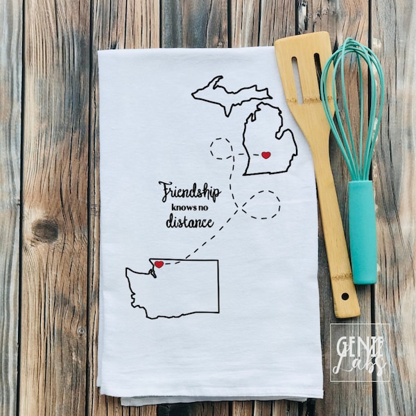 Friendship Knows No Distance, Personalized Friendship Gift, Family Knows No Distance, Flour Sack Towel, Kitchen Towel, States, 2 States