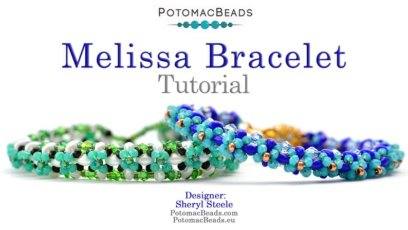 May include: Three beaded bracelets in shades of blue, green, and white. The bracelets are made with small seed beads and feature a flower design. The bracelets are arranged on a white background. The text "Melissa Bracelet Tutorial" is displayed above the bracelets. The text "Designer: Sheryl Steele" is displayed below the bracelets.