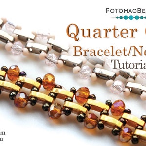 May include: Two beaded bracelets, one with gold and brown beads and the other with silver and pink beads, are shown in a close-up image. The bracelets are made with a quarter chain stitch. The image includes the text "Quarter Chain Bracelet/Necklace Tutorial" and "Potomac Beads".