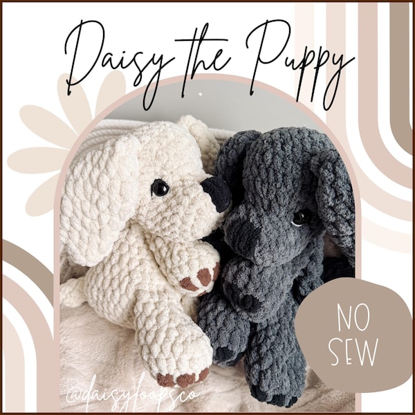 Crochet Puppy Stuffy and Snuggler Pattern: NO SEW Daisy the Dog Pdf Download Golden Retriever and Labrador Amigurumi Pattern