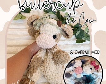 Crochet Buttercup the Cow Snuggler PATTERN: No Sew PDF Cow Pattern