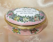 Vintage Halcyon Days Bilston Battersea Oval Enamel Hinged Pill Box - Floral Decor quot You Can Never Be Too Rich Or Too Thin quot Red White checks
