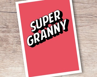 Super Granny Birthday Card: Funny Grandma Greeting Card