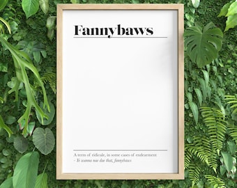 Fannybaws Print: Funny Scottish Slang Wall Art