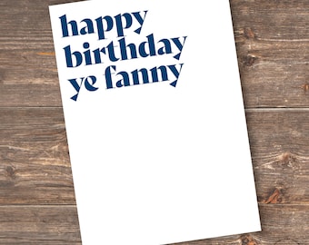 Funny Scottish Birthday Card: 'Happy Birthday Ye Fanny'