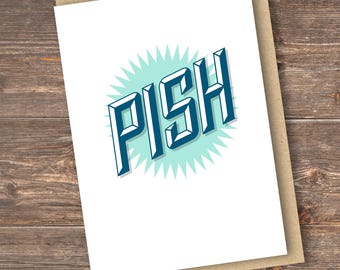 Funny Scottish Birthday Card: Pish Rude Card for Him