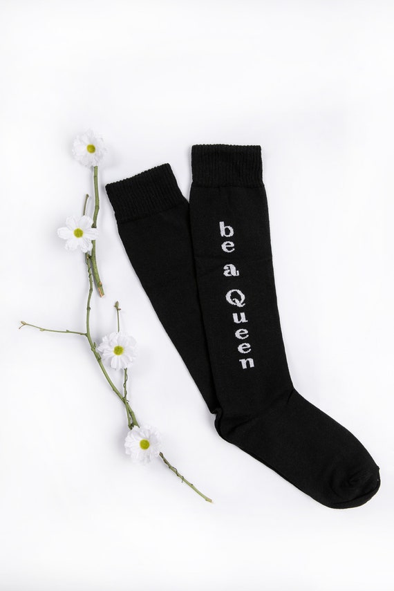 Designer Socks Be A Queen Socks Quote Socks Black Socks Women Cotton Socks Knee High Socks Avant Garde Socks Christmas Gift Etsy UK