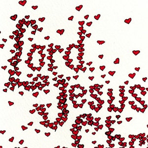 May include: Artwork featuring the words "God Loves Jesus" written in red heart shapes on a white background. Scattered red hearts surround the text, creating a visually appealing design. The image has a textured appearance.