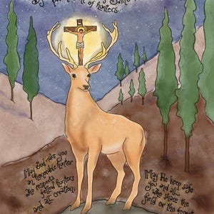 May include: Watercolor painting of a deer with a cross between its antlers, set against a night sky and forest backdrop. The text reads "By the intercession of Saint Hubert, patron saint of hunters..." and includes prayers for hunters and the forest.