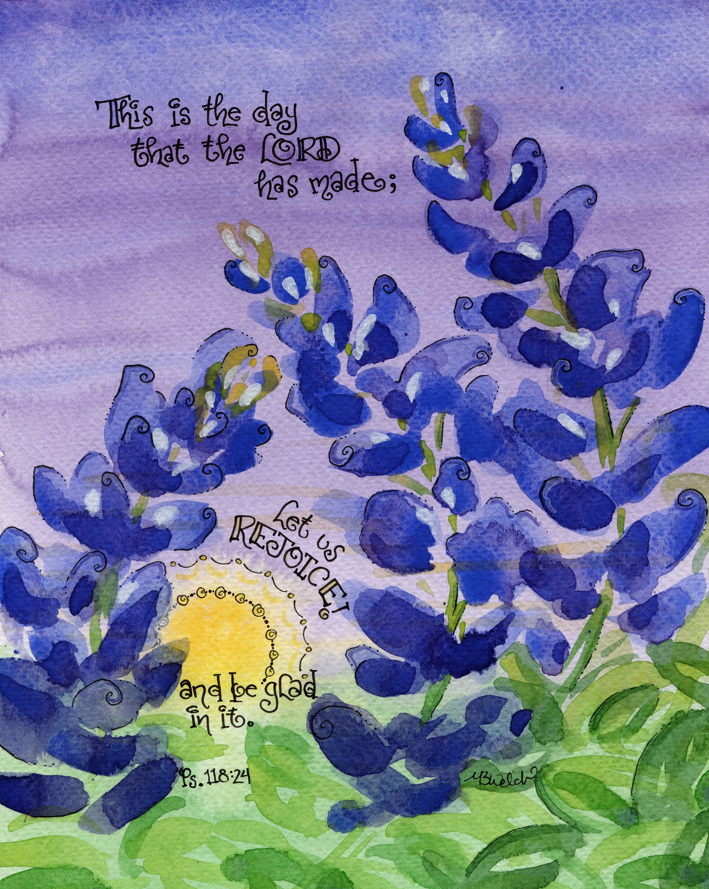 Bluebonnets With Psalm 118:24 This is the Day; Christian All-occasion ...