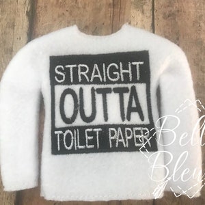 Elf Maglione - ITH Elf Camicia - Straight outta Toilet Paper Sweater - Nel design ricamo macchina cerchio