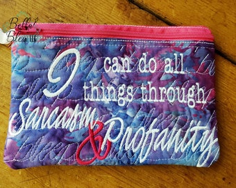 Instant download In the Hoop, Sarcasm and Profanity saying,  zipper bag Embroidery design,  machine embroidery design