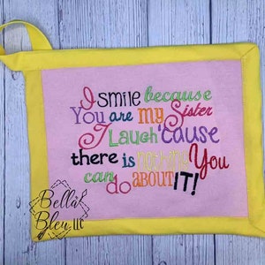 Sister Design - Sister Embroidery - I smile because you are my sister Embroidery Design- Instant Download