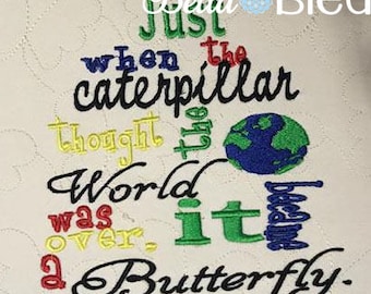 Reading Pillow Quote, Reading Pillow Embroidery design, Saying Quotes, Caterpillar into a Butterfly Inspirational words Saying