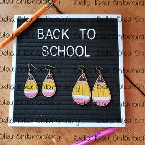 ITH School Pencil Earrings Embroidery Design -  Teacher Earrings Embroidery Design- Instant Download