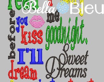 May include: A colorful word art design with the text "Read me a story, kiss me goodnight, I'll dream of our adventure tonight."