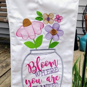 Bloom where you are planted Floral design - Southern Saying - Instant Download - Machine Embroidery Design
