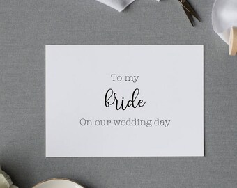 To My Bride Card, Simple and Elegant