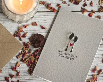 There&#39;s Nobody Else I&#39;d Rather Spoon With Valentine&#39;s Day Card For Him or Her