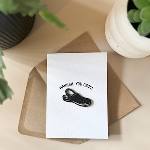 You Croc! - Funny Card for Him Her Friendship Crocs Rock