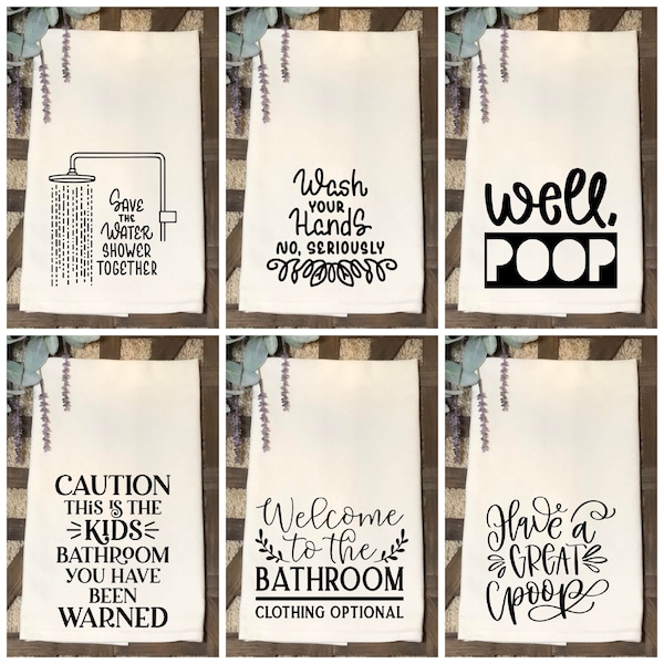 Funny Bathroom Towel, Half Bath Humor, Bathroom Decor, Natural Hand Towel, Unbleached Grain Sack tea towel, Funny Bathroom Sayings3