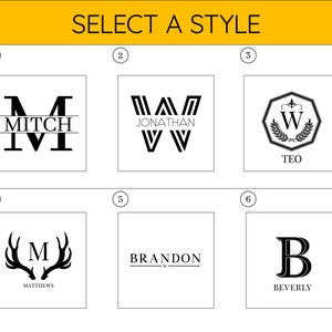 May include: Six different monogram styles for personalized gifts.  The styles include a classic initial with a name, a monogram with a name, a monogram with a wreath, a monogram with antlers, a monogram with a line, and a monogram with a serif font.