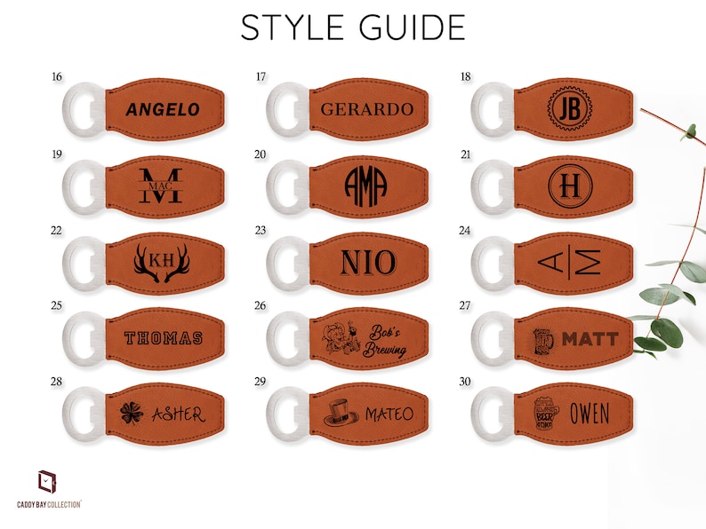 May include: A selection of brown leather bottle openers, each with a silver opener end and personalized engravings. Designs include names, initials, and themed illustrations. The image displays the text "STYLE GUIDE" at the top.