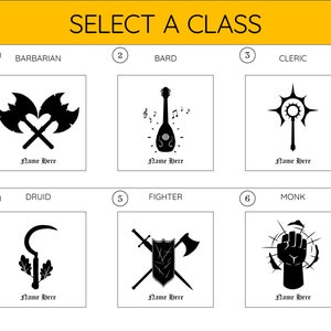 May include: A graphic showing six different Dungeons and Dragons character classes. The classes are Barbarian, Bard, Cleric, Druid, Fighter, and Monk. Each class is represented by a black and white icon.