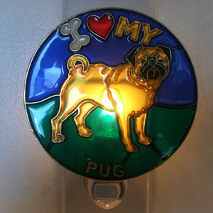 I Love my Pug Night Light with  4 watt  on/off switch