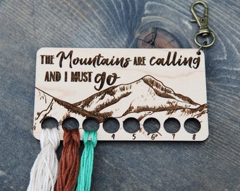 Mountains are Calling and I Must Go Embroidery Floss Thread Storage Holder - Rectangle Maple Wood to store your cross stitch needlepoint