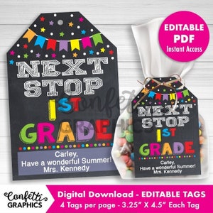 Próxima parada Cartão com etiqueta de presente em PDF EDITÁVEL da 1ª série, Etiqueta do cartão do último dia da escola do jardim de infância, Cartão com etiqueta do último dia da formatura K - Primeiro dia 1º