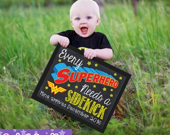 Every Superhero Needs a Sidekick Wonder Woman Mine Arrives Custom Date Chalkboard Pregnancy Announcement Baby Reveal Chalk Poster Sign Prop