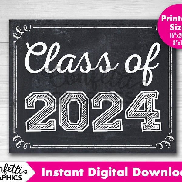 Class of 2024 Grad Graduation High School HS College University Chalkboard Last day of School Photo Prop / 8x10 / Instant Download