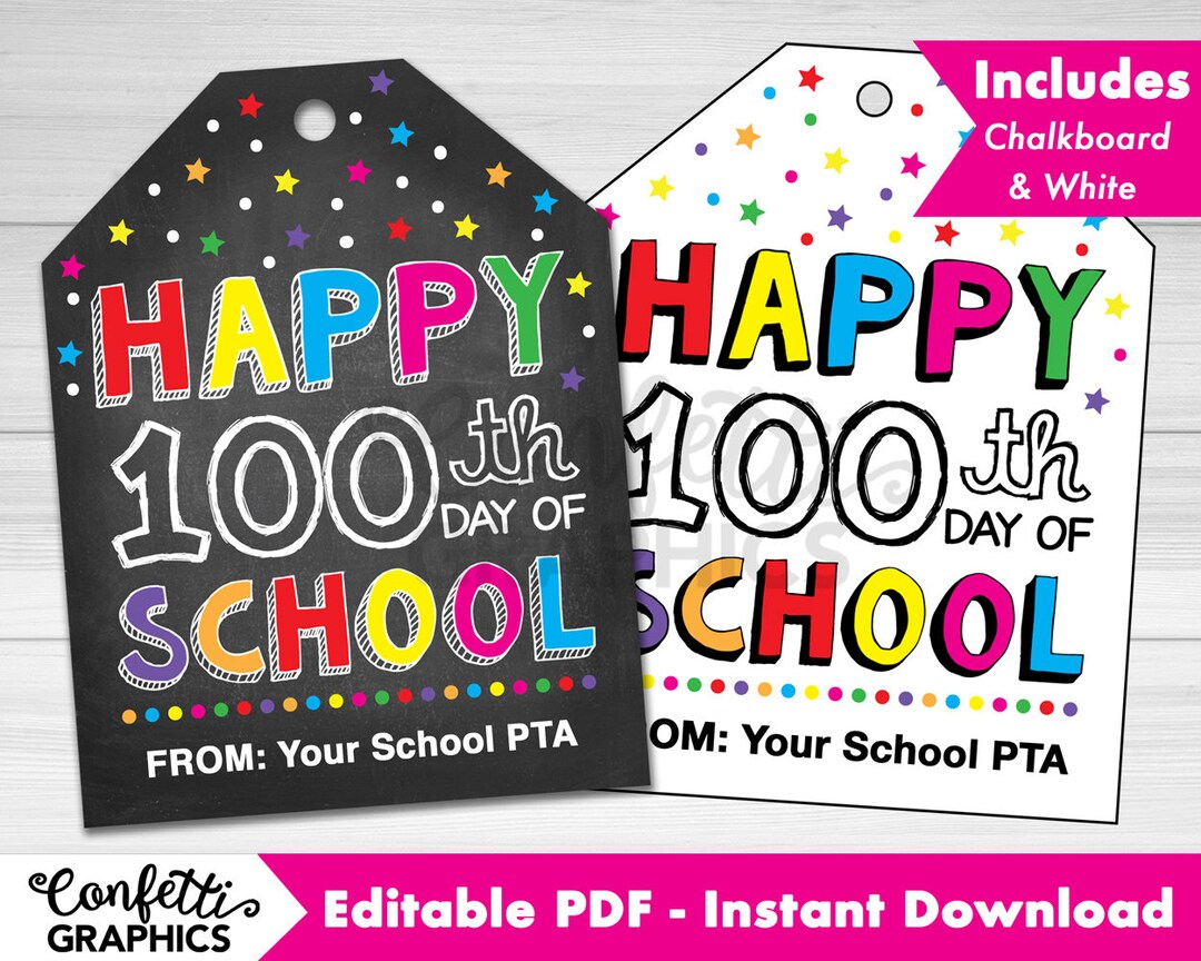 Happy 100th Day of School Gift Tags, School PTA PTO, 100 Days Smarter ...