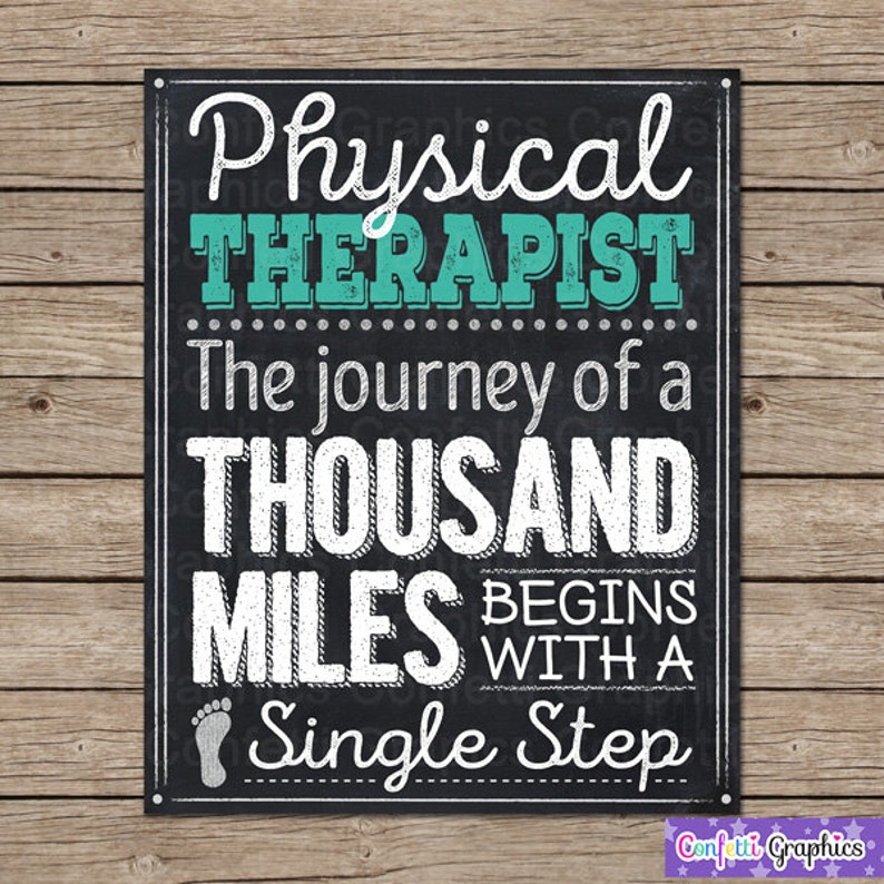 Physical Therapist Therapy Inspirational Quote / A Journey
